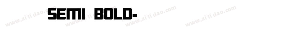 华康金刚黑semi bold字体转换